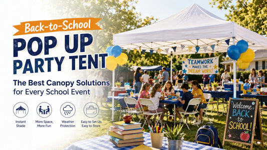 pop up party tent: How to Choose the Right One for a Back-to-School Gathering